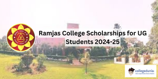 Ramjas College UG Scholarships 2024-25 Applications Open: Check Details Here